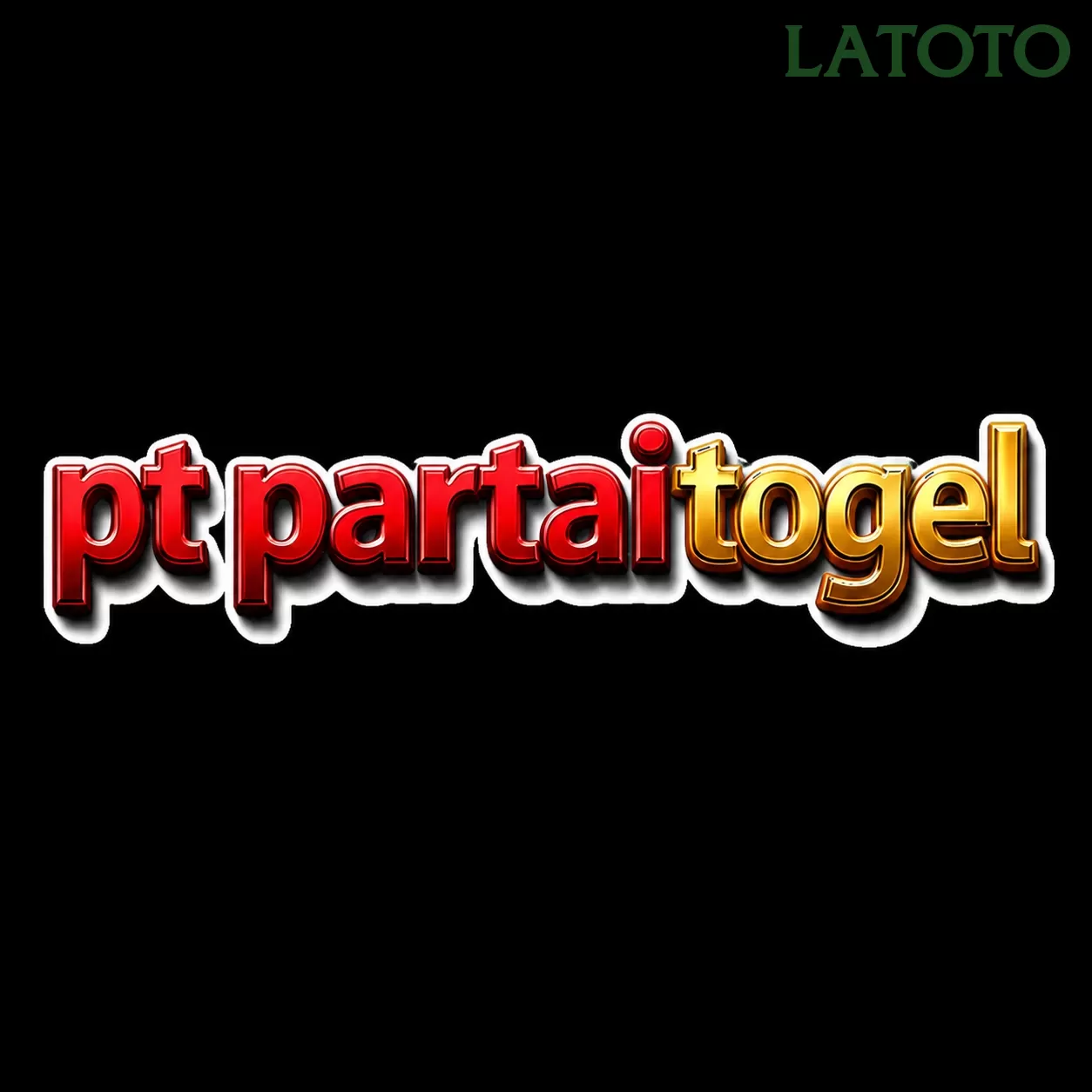 PTPARTAITOGEL dan latoto: Rangkuman Brand yang Banyak Dicari